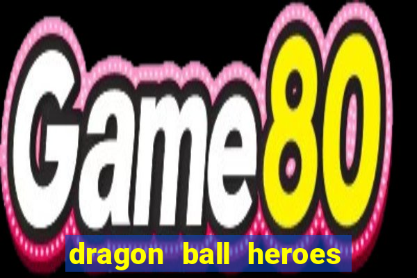 dragon ball heroes dublado download